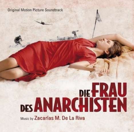 Ost/Martinez De La Riva: Filmmusik: Die Frau Des Anarchiste, CD