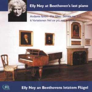 Elly Ney an Beethovens letztem Flügel, CD