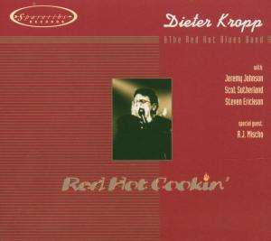 Dieter Kropp: Red Hot Cookin', CD