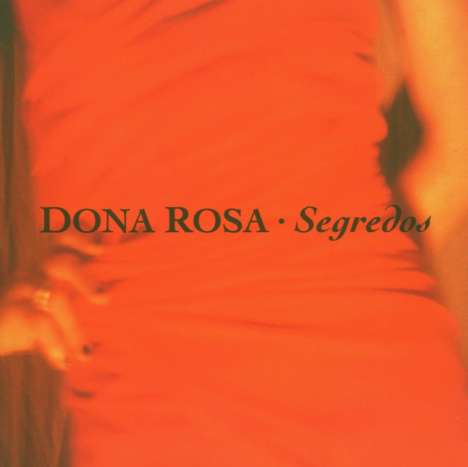 Dona Rosa: Segredos, CD