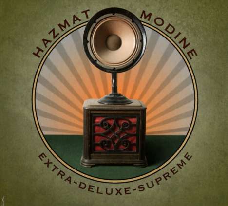 Hazmat Modine: Extra-Deluxe-Supreme, CD