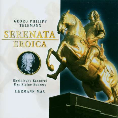 Georg Philipp Telemann (1681-1767): Serenata eroica TWV4:7 "Trauermusik für August den Starken", 2 CDs
