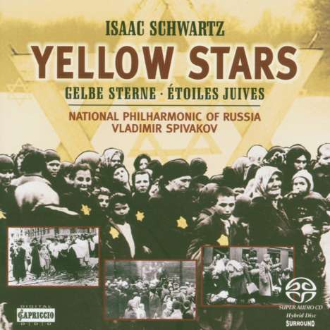 Isaac Schwartz (1923-2009): Yellow Stars, Super Audio CD