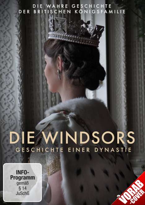 Die Windsors - Geschichte einer Dynastie, 2 DVDs