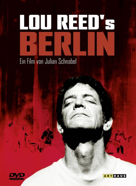 Lou Reed (1942-2013): Berlin (Konzertfilm), DVD