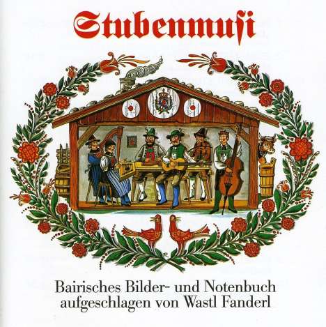 Wastl Fanderl: Stubenmusi, CD