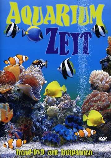 Aquarium Zeit, DVD