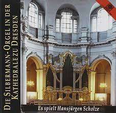 Die Silbermann-Orgelin der Kathedrale zu Dresden, CD
