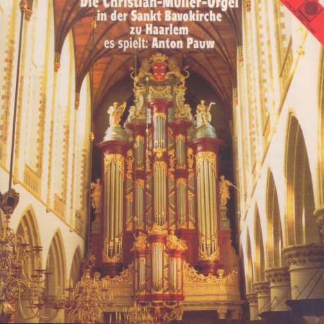 Die Müller-Orgel in St.Bavo,Haarlem (NL), CD