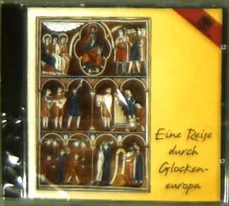 Eine Reise durch Glockeneuropa, CD