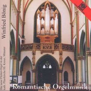 Winfried Bönig - Romantische Orgelmusik, CD
