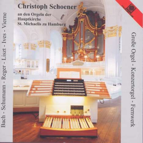 Christoph Schoener an den Orgeln St.Michaelis zu Hamburg, CD