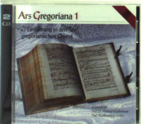 Ars Gregoriana 1 - Einführung in den gregorianischen Choral, 2 CDs