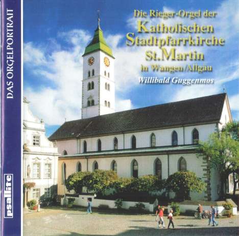 Die Rieger-Orgel der Stadtpfarrkirche St.Martin Wangen, CD
