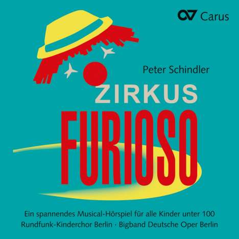 Peter Schindler: Zirkus Furioso, CD
