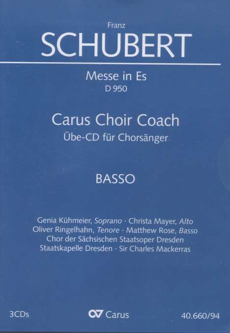 Carus Choir Coach: Schubert, Messe Es-Dur D.960 (Bass), 3 CDs