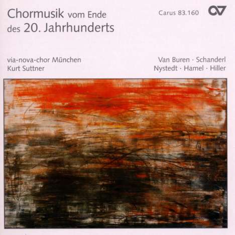 Via-Nova-Chor München - Chormusik vom Ende des 20.Jahrhunderts, CD