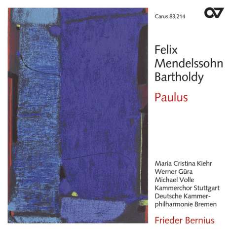 Felix Mendelssohn Bartholdy (1809-1847): Geistliche Chorwerke Vol.11 (Paulus), 2 Super Audio CDs