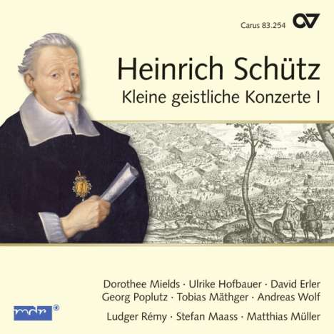 Heinrich Schütz (1585-1672): Kleine Geistliche Konzerte I (Carus Schütz-Edition Vol. 7), CD
