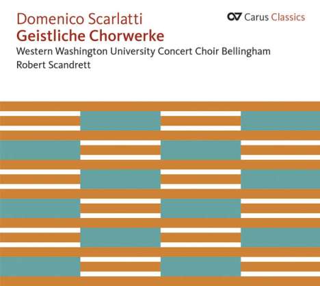 Domenico Scarlatti (1685-1757): Geistliche Chorwerke, CD
