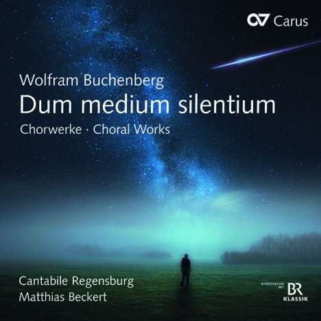 Wolfram Buchenberg (geb. 1962): Chorwerke - "Dum medium silentium", CD