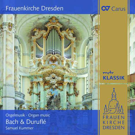Die neue Kern-Orgel der Dresdner Frauenkirche, CD