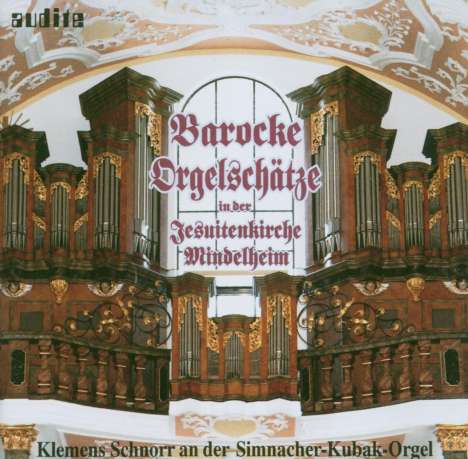 Klemens Schnorr - Barocke Orgelschätze, CD