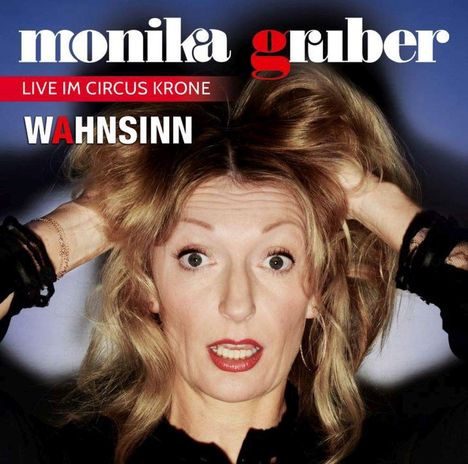 Monika Gruber - Wahnsinn!, 2 CDs