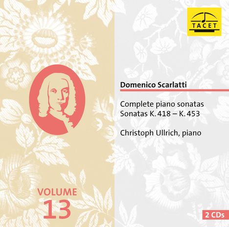 Domenico Scarlatti, Complete piano sonatas K. 418–453, Christoph Ullrich, piano, Volume 13. Illustration: rotes Porträt.