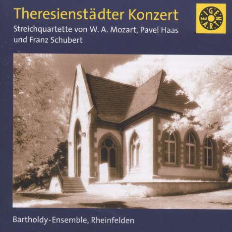 Bartholdy-Ensemble Rheinfelden - Theresienstädter Konzert, CD
