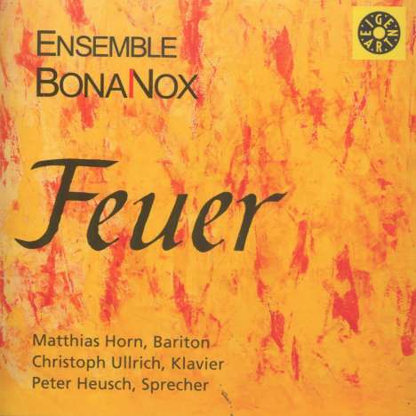 Ensemble BonaNox - Die vier Elemente: II.Feuer, CD