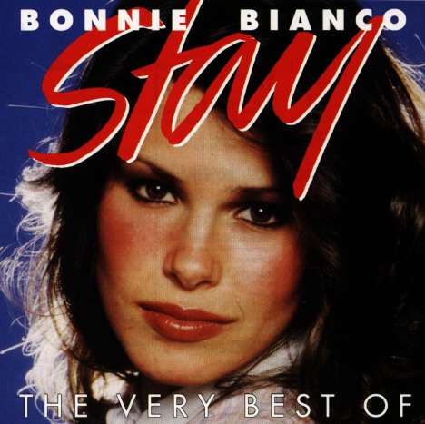 Bonnie Bianco: Stay - The Very Best Of Bonnie Bianco, CD