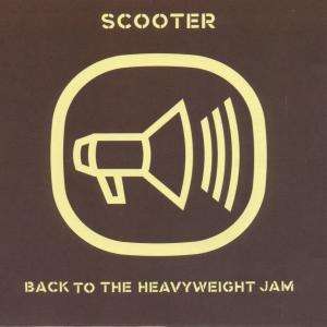 Scooter: Back To The Heavyweight Jam, CD