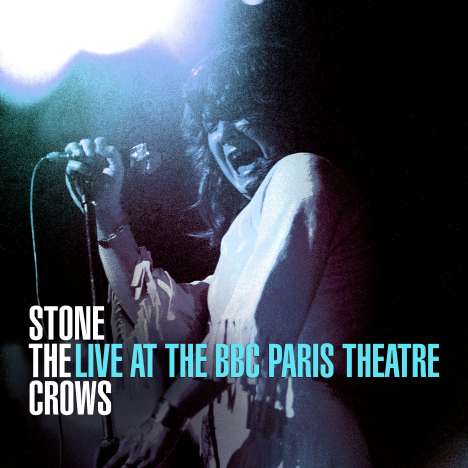 Stone The Crows: Live At The BBC Paris Theatre (180g), 2 LPs