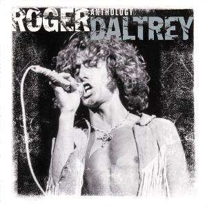 Roger Daltrey: Anthology, CD