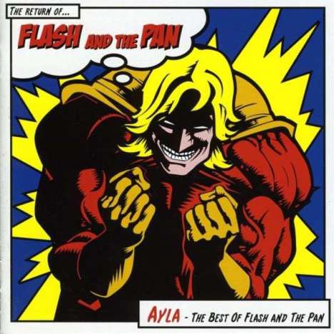 Flash And The Pan: The Best Of Flash &amp; The Pan, CD