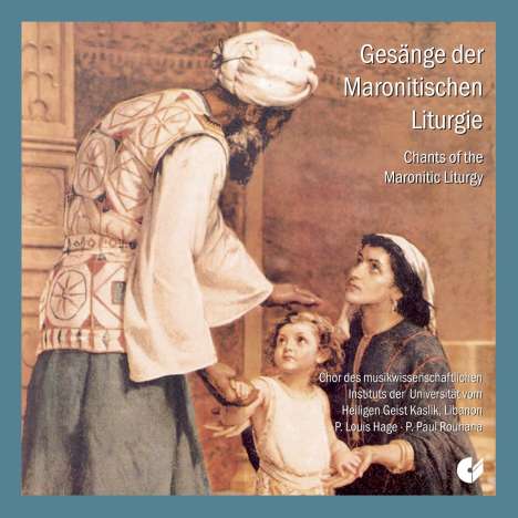 Gesänge der Maronitischen Liturgie, CD