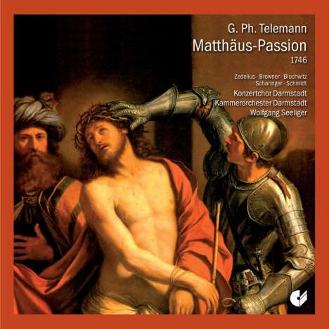 Georg Philipp Telemann (1681-1767): Matthäus-Passion (1746), CD