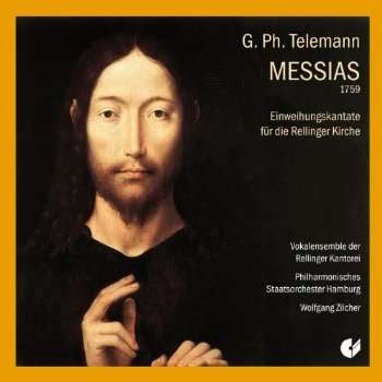 Georg Philipp Telemann (1681-1767): Messias (1759), CD