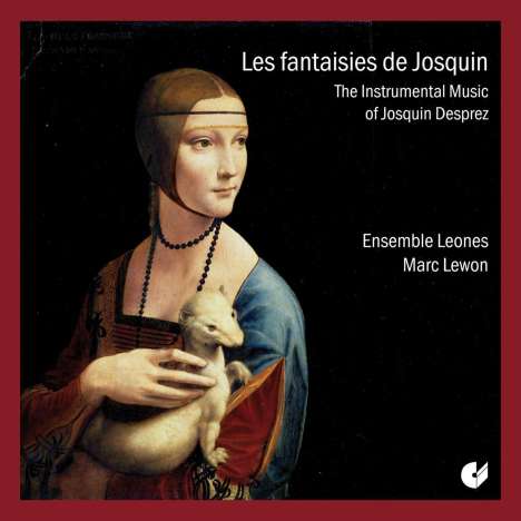 Josquin Desprez (1440-1521): Instrumentalwerke, CD