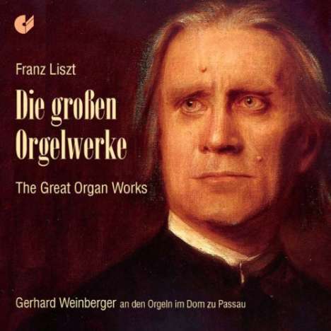 Franz Liszt (1811-1886): Orgelwerke, CD