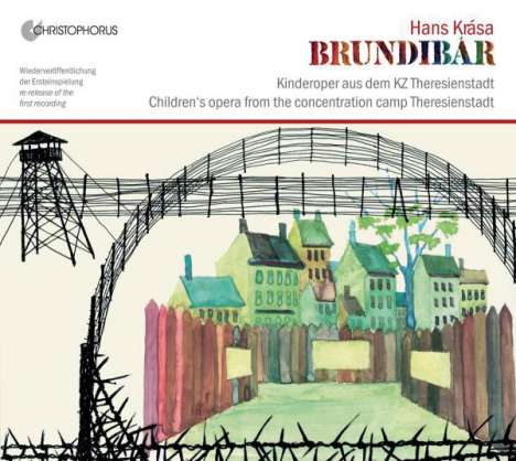Hans Krasa (1899-1944): Brundibar, CD
