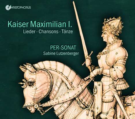 Kaiser Maximilian I., CD