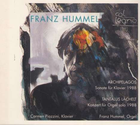 Franz Hummel (geb. 1939): Klaviersonate "Archipelagos", CD