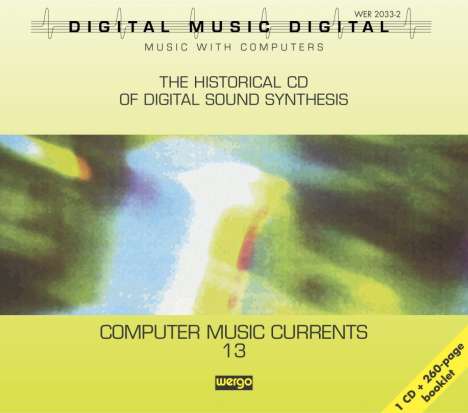 Computer Music Currents Vol.13, CD