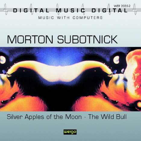 Morton Subotnick (geb. 1933): Silver Apples of the Moon (Elektr.Komp.), CD