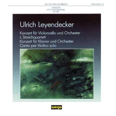 Ulrich Leyendecker (1946-2018): Cellokonzert Nr.1, CD