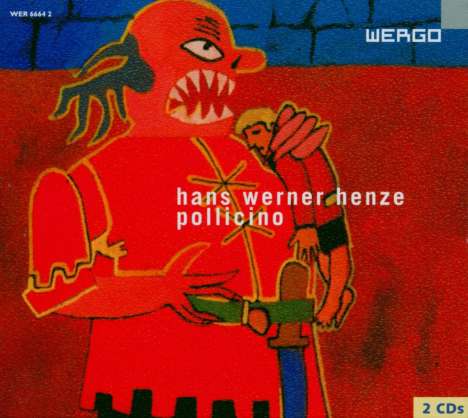Hans Werner Henze (1926-2012): Pollicino (Kinderoper), 2 CDs