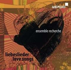 Ensemble Recherche - Liebeslieder, 2 CDs