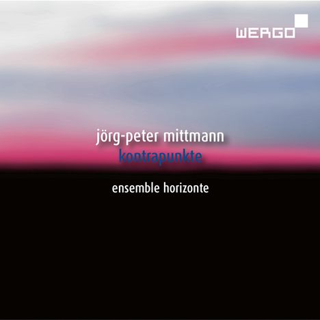 Jörg-Peter Mittmann (geb. 1962): Kammermusik "Kontrapunkte", CD